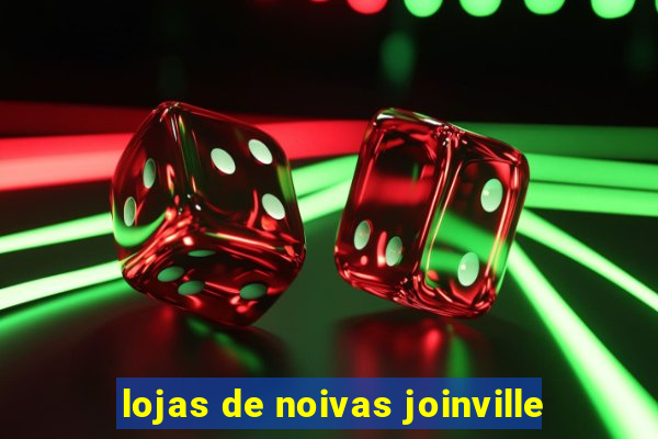 lojas de noivas joinville